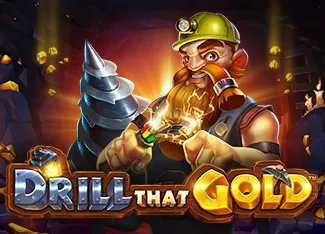 Drill That Gold - STORYBET138