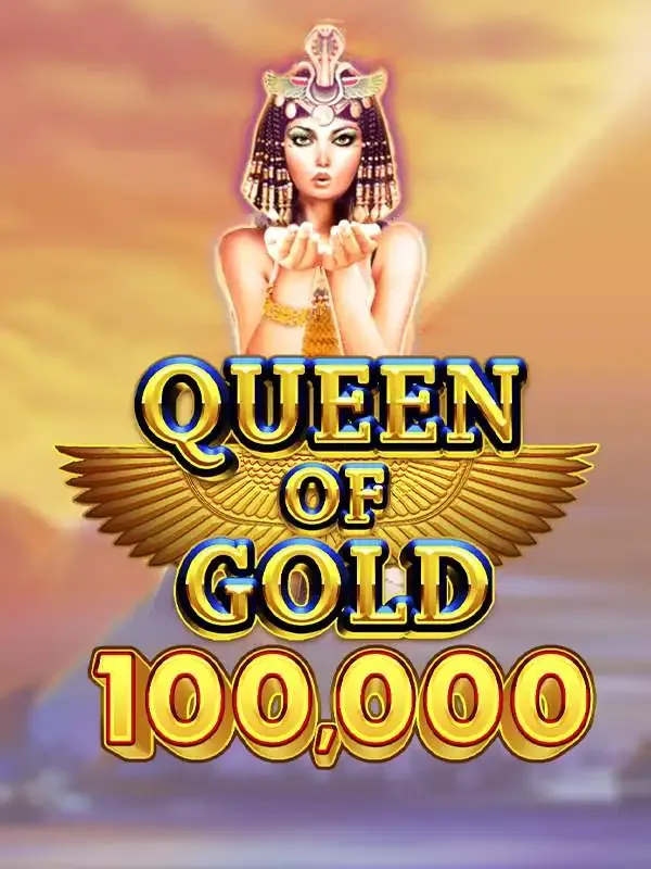 Queen of Gold 100,000 - STORYBET138