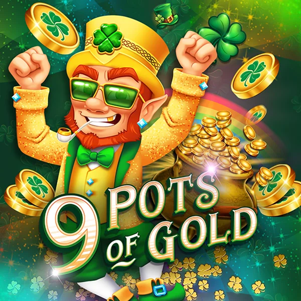 9 Pots of Gold - STORYBET138