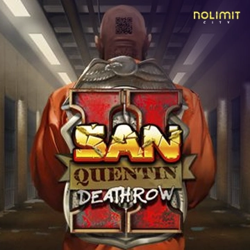 San Quentin 2: Death Row - STORYBET138