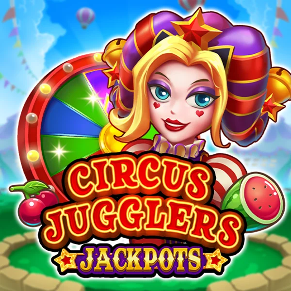 Circus Jugglers Jackpots - STORYBET138