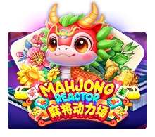 Mahjong Reactor - STORYBET138