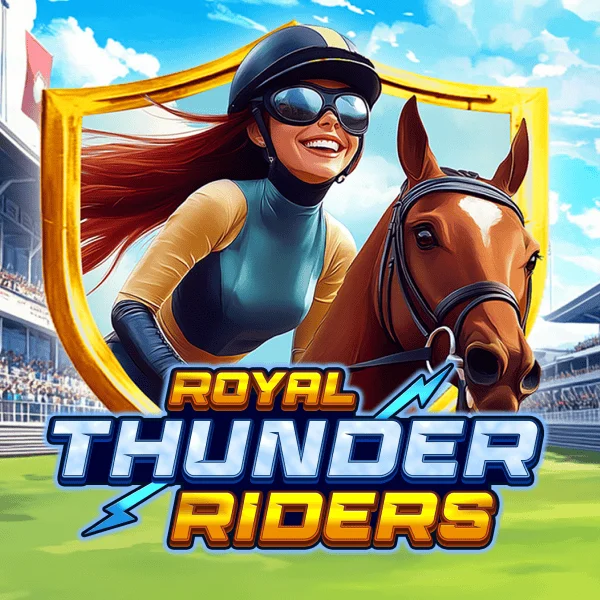 Royal Thunder Riders - STORYBET138