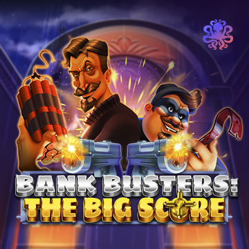 Bank Busters: The Big Score - STORYBET138